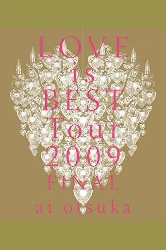 大塚愛 LOVE is BEST Tour 2009 FINAL