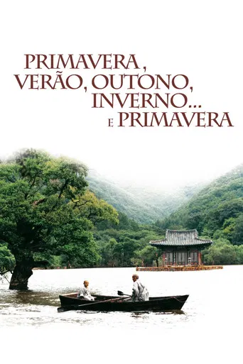 Primavera, Verão, Outono, Inverno e... Primavera