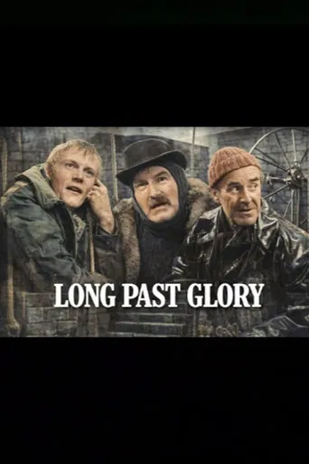 Long Past Glory