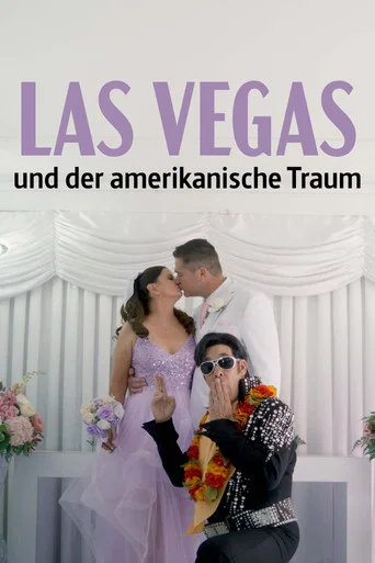 Las Vegas und der amerikanische Traum
