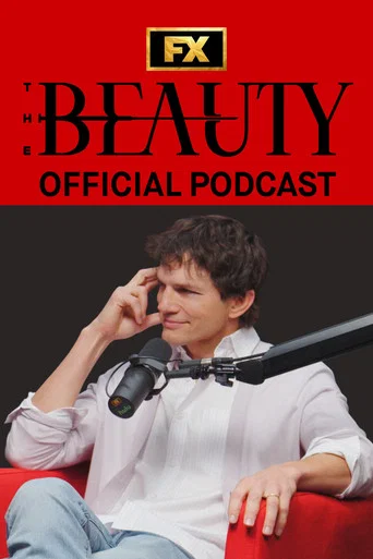 The Beauty: Official Podcast