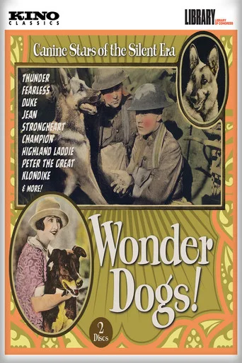 Wonder Dogs! Canine Stars of the Silent Era (1898-1928)