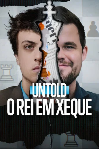 Untold: O Rei em Xeque