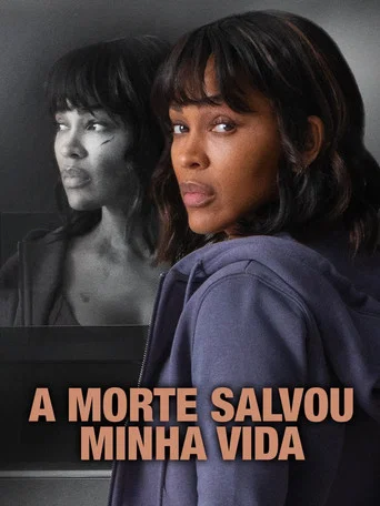 A Morte Salvou Minha Vida
