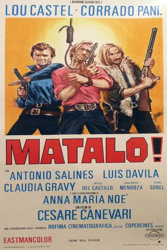 Matalo! (Kill Him)