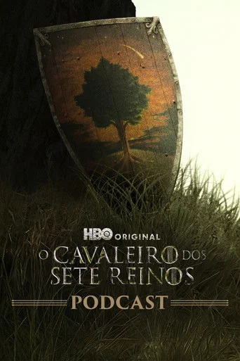 O Cavaleiro dos Sete Reinos: O Podcast