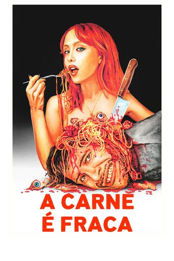 A Carne é Fraca
