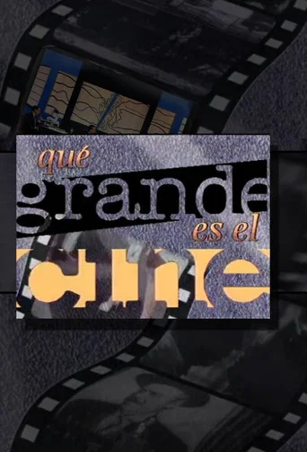 ¡Qué grande es el cine!