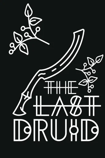 The Last Druid