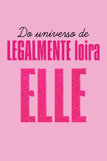 Elle: Legalmente Loira