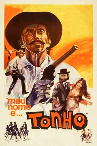 My Name Is Tonho