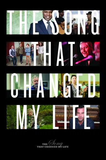 Watch The Song That Changed My Life