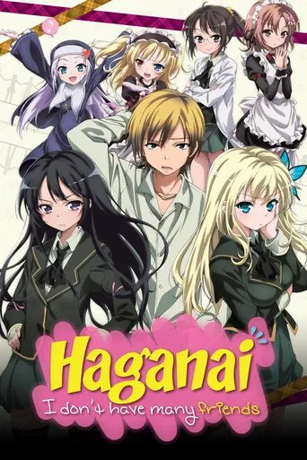 Watch Haganai: I Don't Have Many Friends
