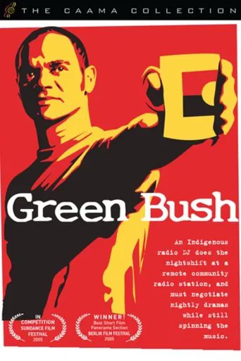 Watch Green Bush