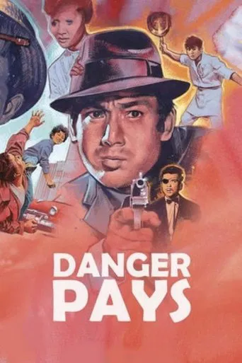 Watch Danger Pays