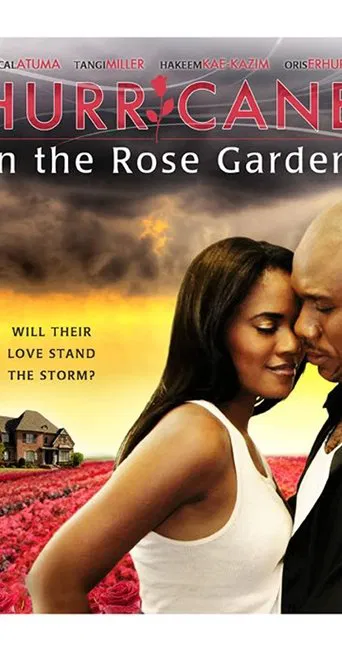 Watch Hurricane In The Rose Garden
