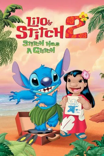 Watch Lilo & Stitch 2: Stitch Has a Glitch