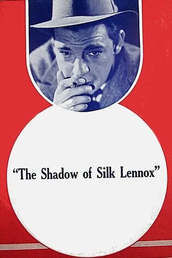 Watch The Shadow of Silk Lennox