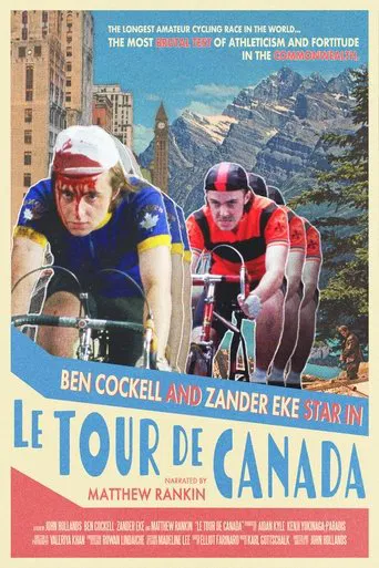 Watch Le Tour De Canada