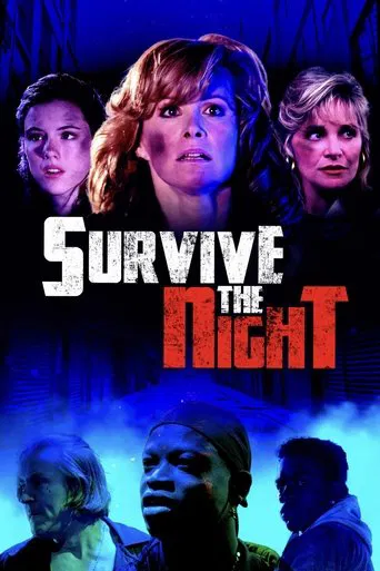 Watch Survive The Night