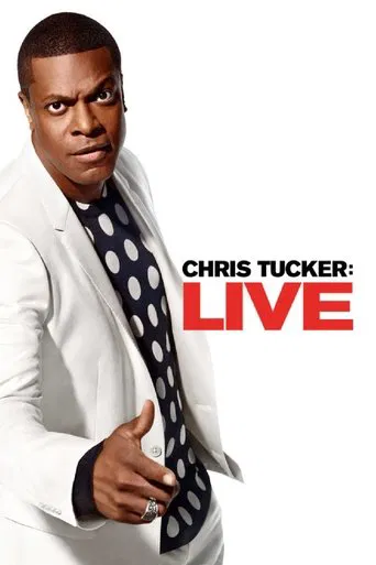Watch Chris Tucker: Live