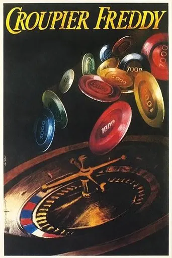 Watch Fredy el croupier