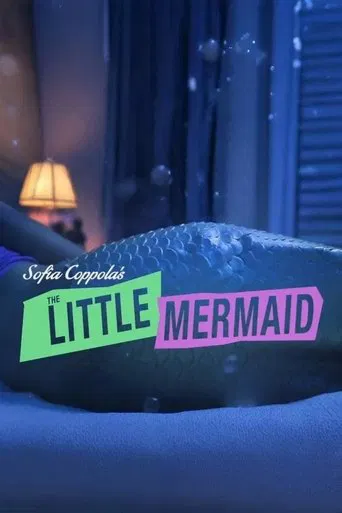 Watch Sofia Coppola's Little Mermaid