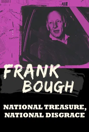 Watch Frank Bough: National Treasure, National Disgrace