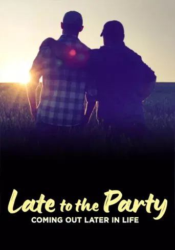 Watch Late to the Party: Coming Out Later in Life