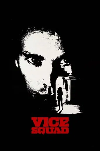 Watch Vice Squad
