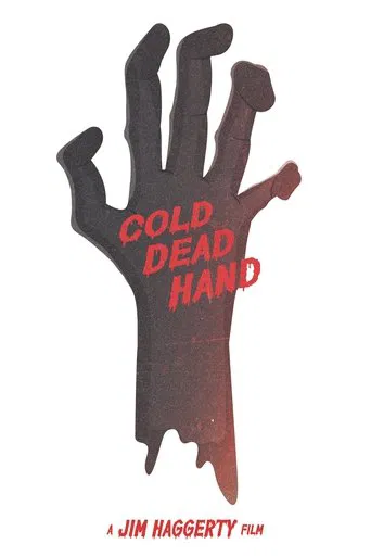 Watch Cold Dead Hand