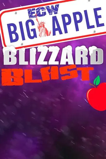 Watch ECW Big Apple Blizzard Blast