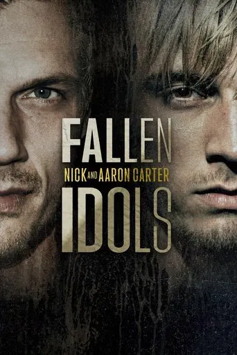 Watch Fallen Idols: Nick and Aaron Carter