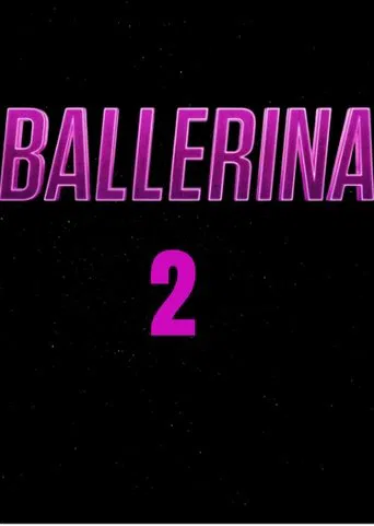 Watch Untitled Ballerina Sequel