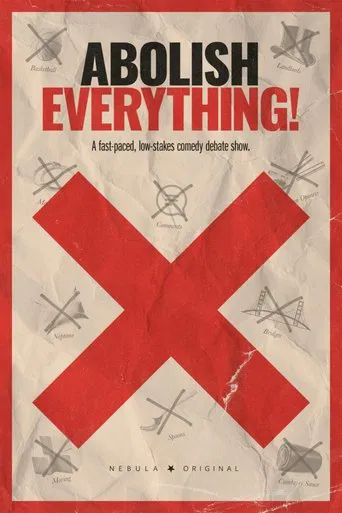 Watch Abolish Everything!