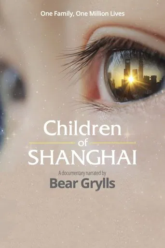 Watch Children of Shanghai