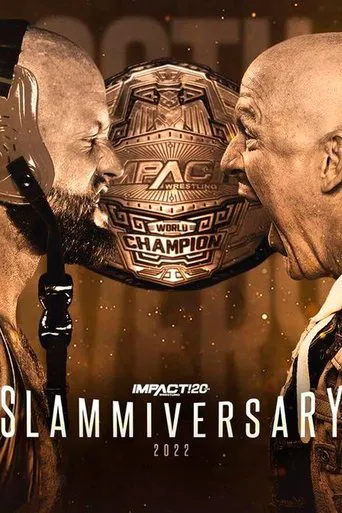 Watch IMPACT Wrestling: Slammiversary 2022