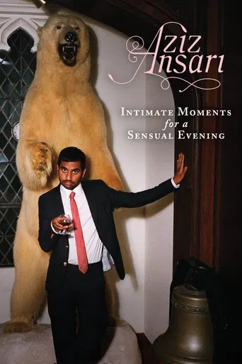 Watch Aziz Ansari: Intimate Moments for a Sensual Evening