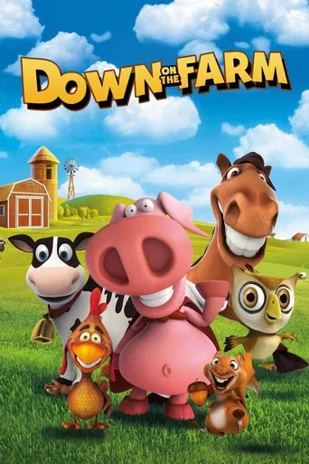 Watch Down On The Farm