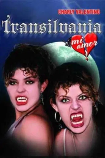 Watch Transilvania, mi amor