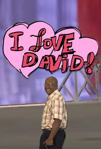 Watch I Love David