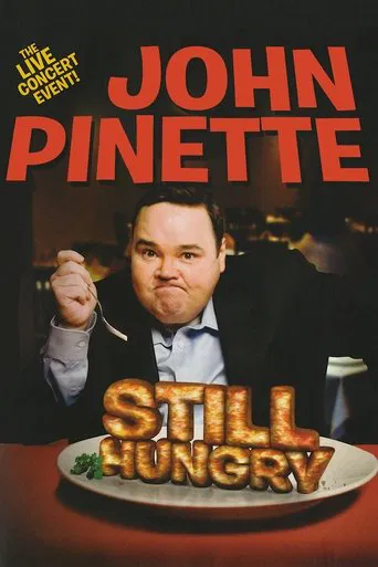Watch John Pinette: Still Hungry