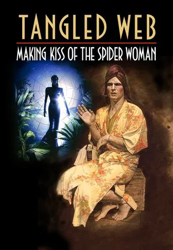 Watch Tangled Web: Making Kiss of the Spider Woman