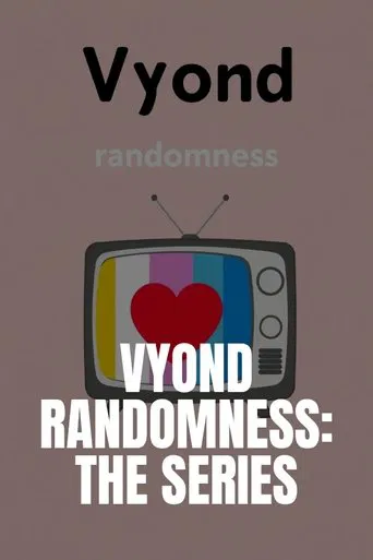 Vyond Randomness