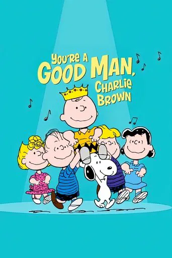 Watch You're a Good Man, Charlie Brown