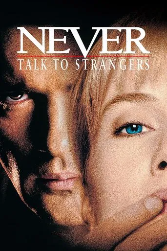 Watch Never Talk to Strangers