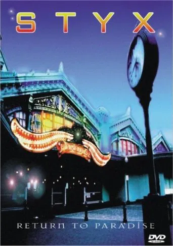 Watch Styx - Return to Paradise