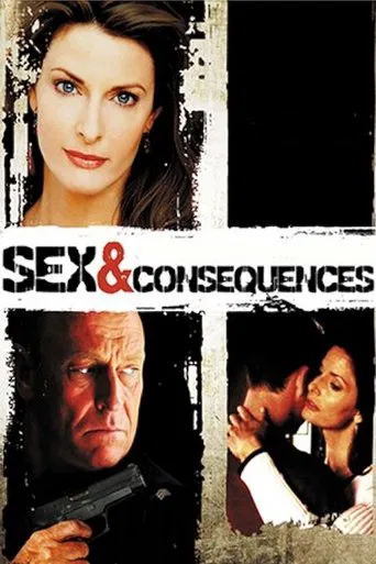 Watch Sex and Consequences