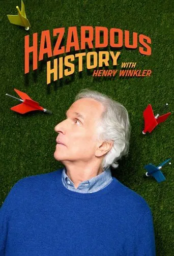 Watch Hazardous History with Henry Winkler