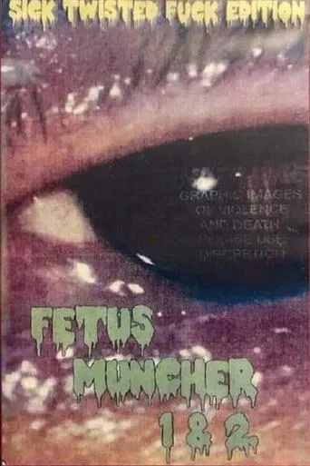 Watch Fetus Muncher